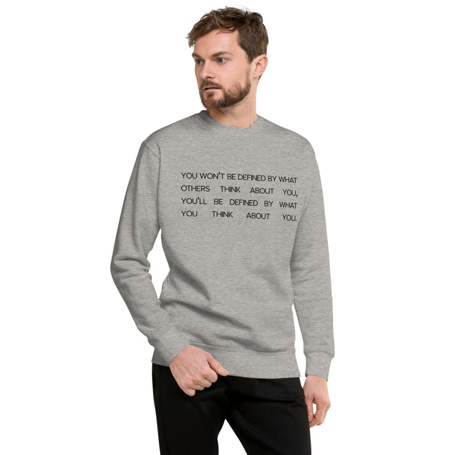 You Won't Be Defined - Coolio Crew Sweater