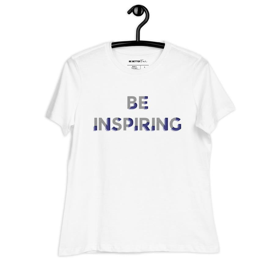 Be Inspiring - Women's Relaxed T-Shirt