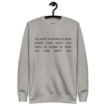 You Won't Be Defined - Coolio Crew Sweater