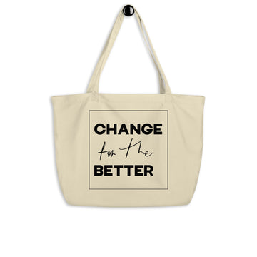 Change For The Better - Tote Bag