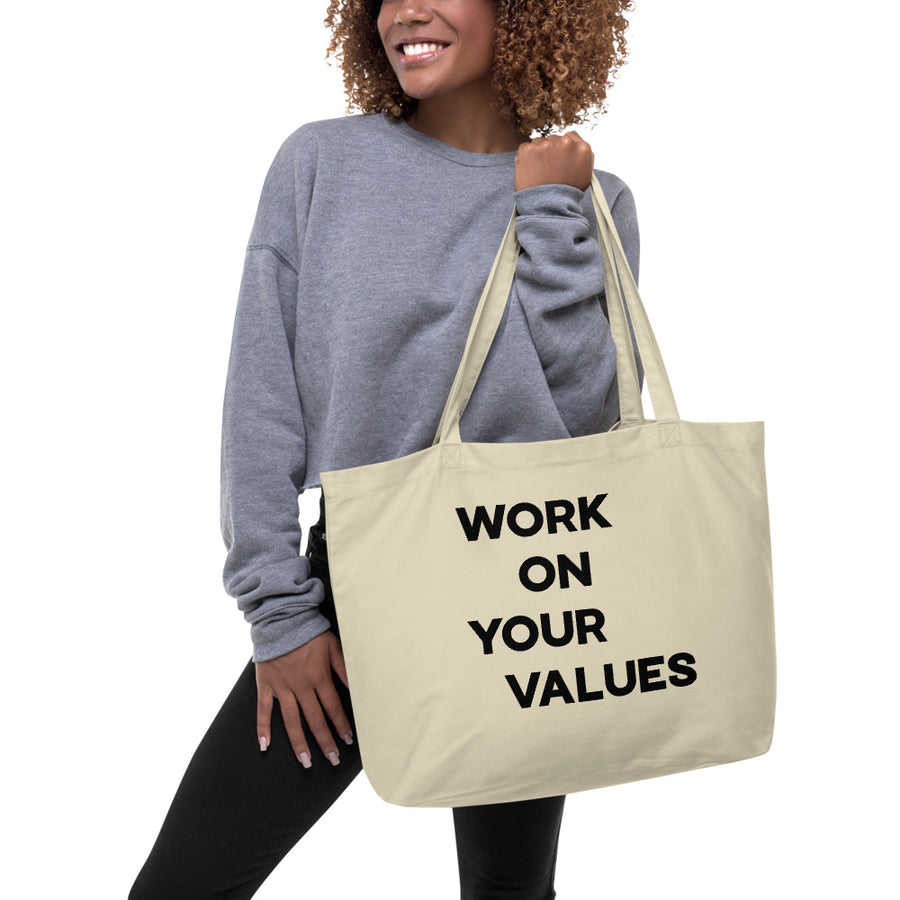Work On Your Values - Tote Bag