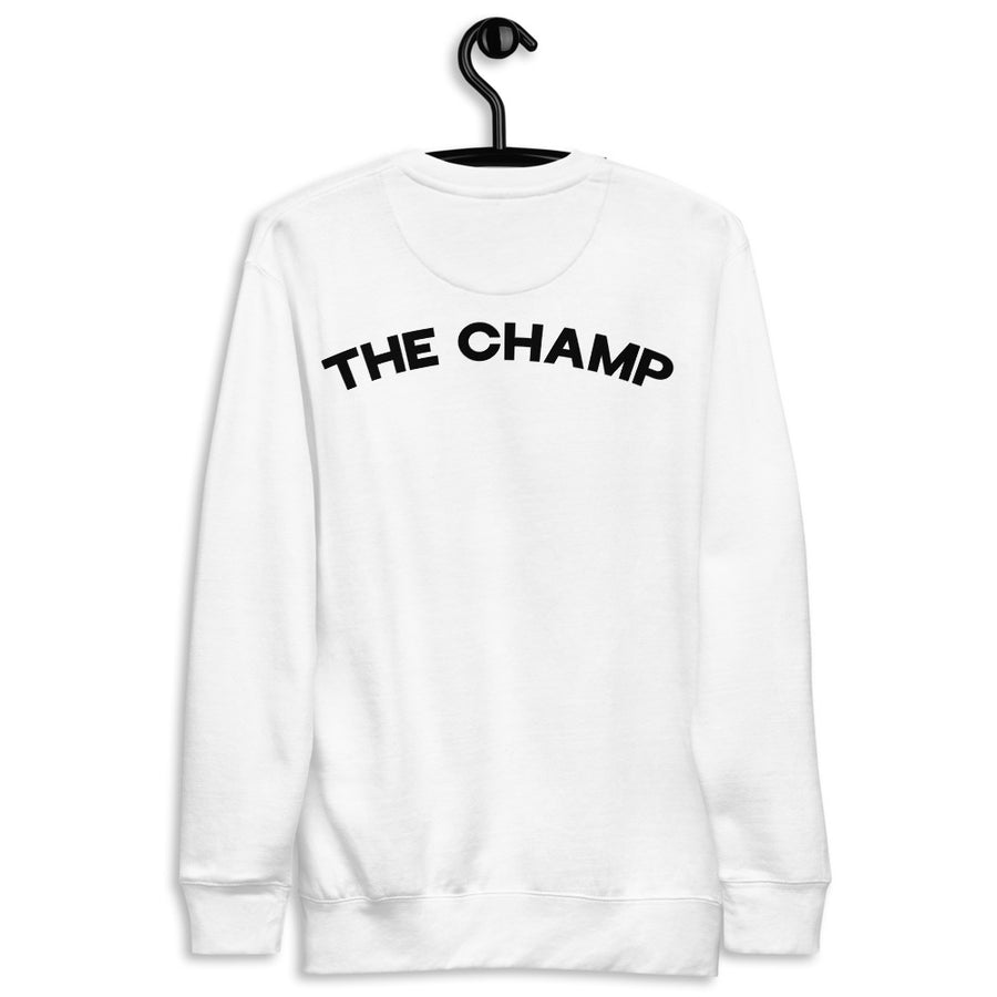 1, The Champ - Coolio Crew Sweater