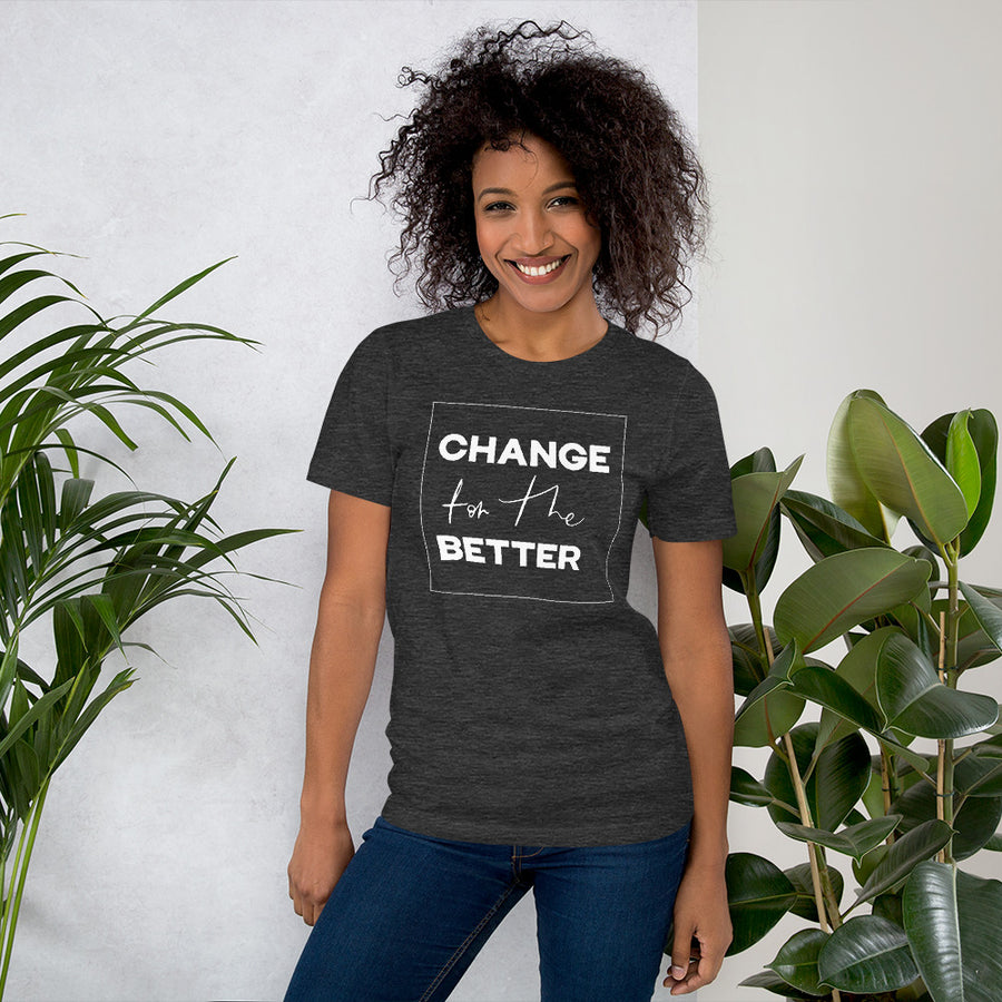 Change For The Better - Standrd Tee