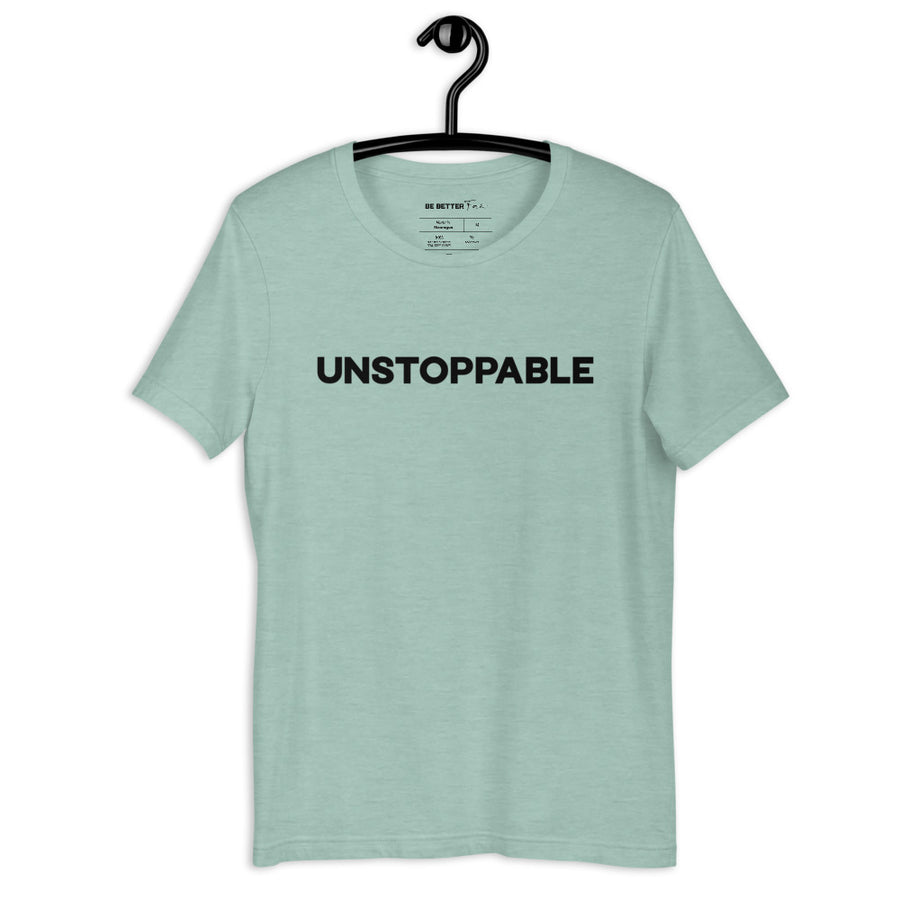 Unstoppable - Standrd Tee