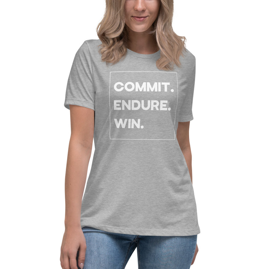 Commit. Endure. Win. - Women's Relaxed T-Shirt